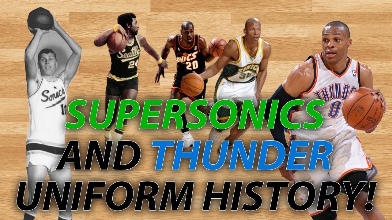 NBA Uniform History | Seattle SuperSonics & OKC Thunder Jerseys