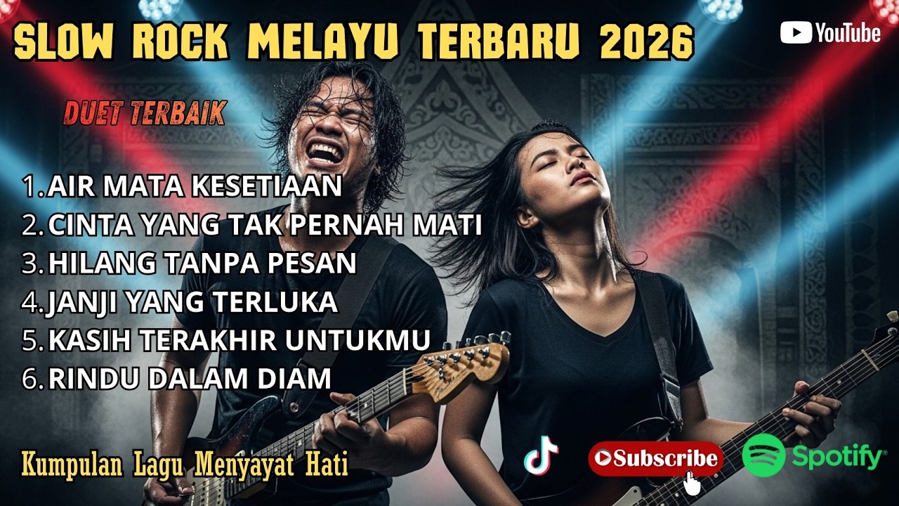 PLAY LIST DUET SLOW ROCK MELAYU - VIRAL TERBARU 2026