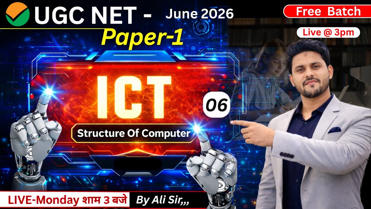 UGC NET Paper 1 ICT | Structure Of Computer | UGC NET Paper 1 June 2026 | By Ali sir #ugcnet