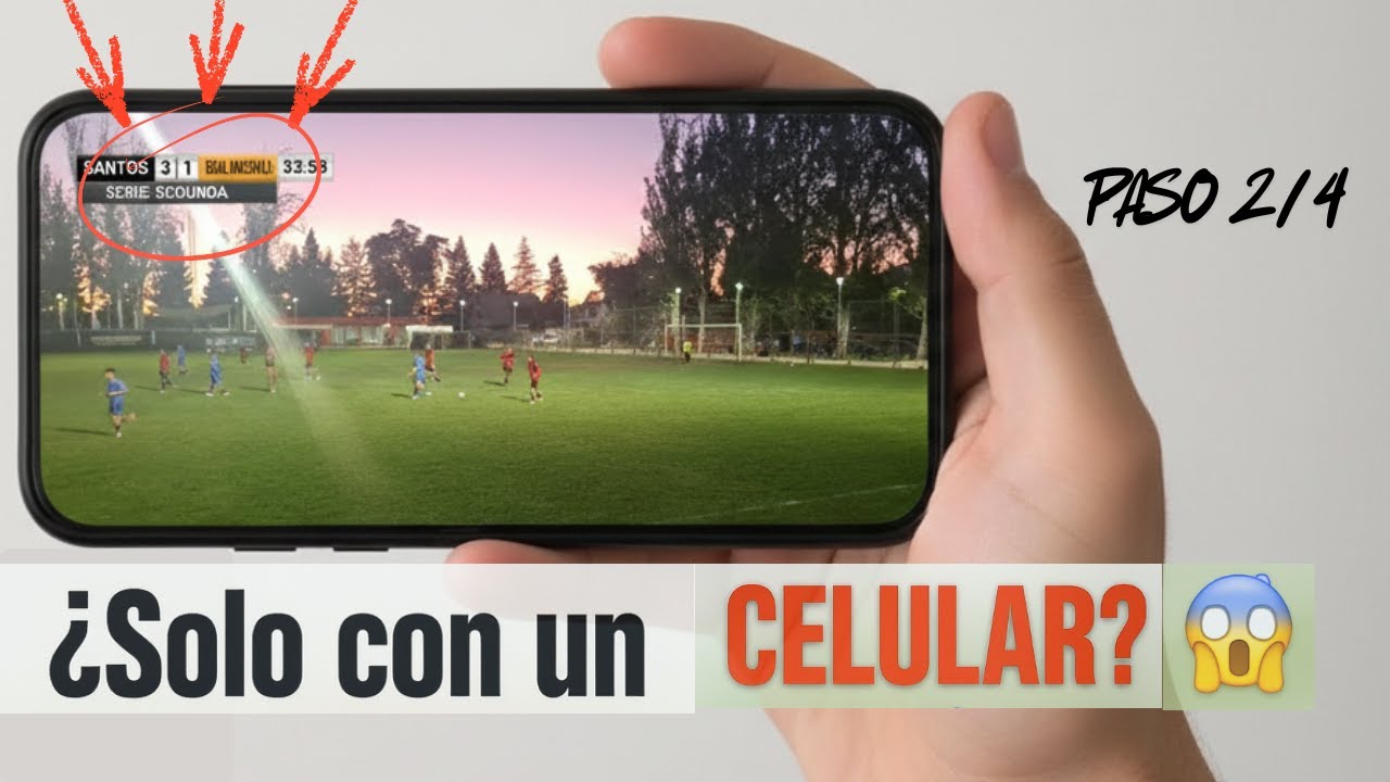Como transmitir futbol con marcador desde un celular PASO 2/4