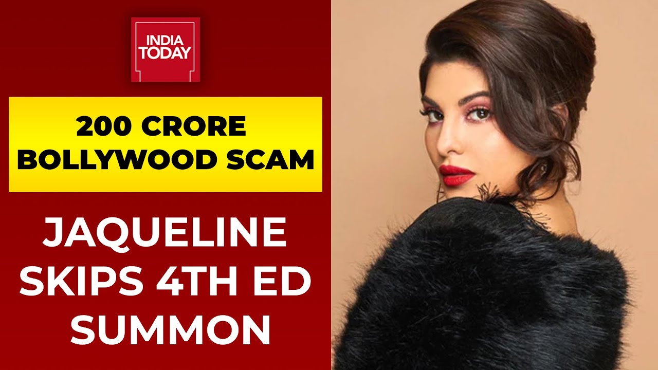 Rs 200 Crore Extortion Case: Jacqueline Fernandez Skips 4th ED Summon | India Today