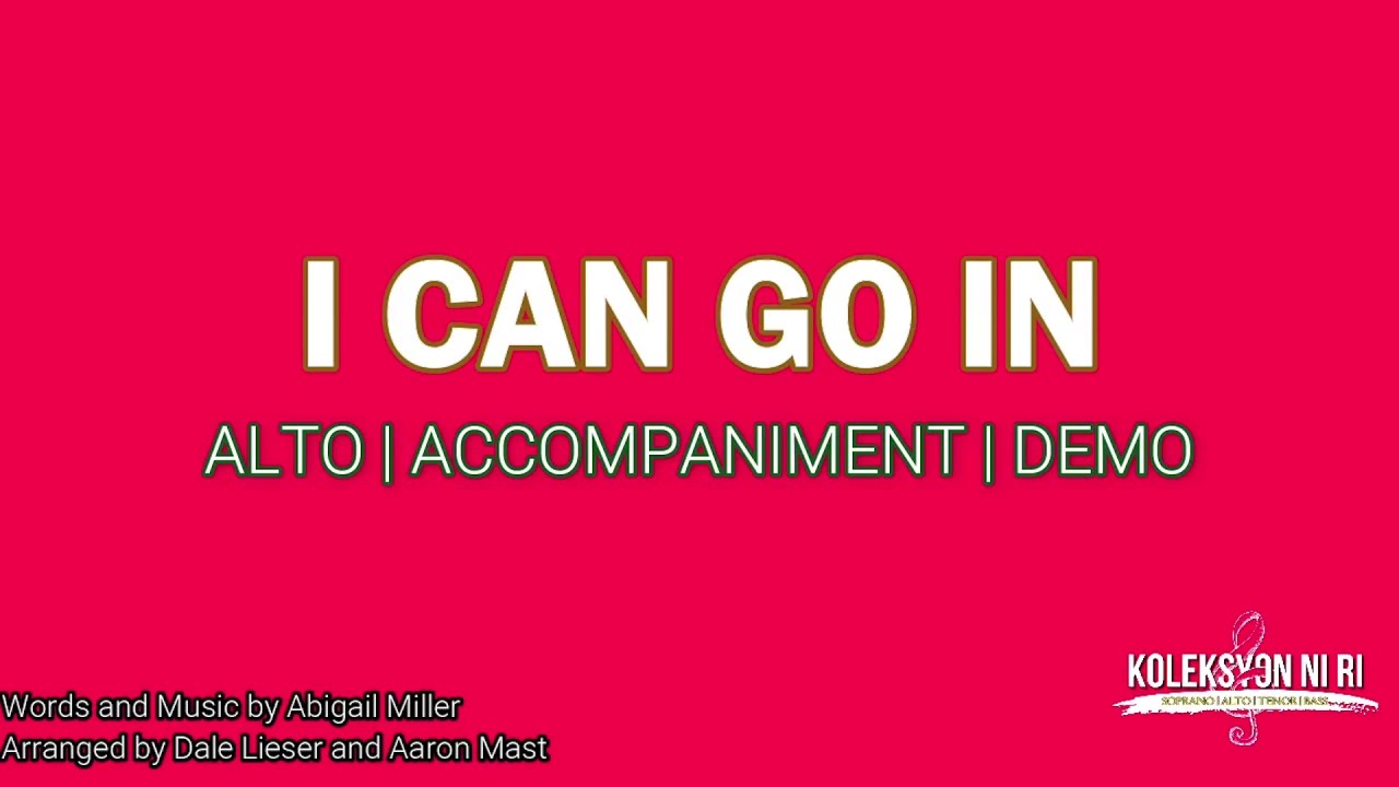 I Can Go In | Alto | Vocal Guide by Sis. Jewess Tobias