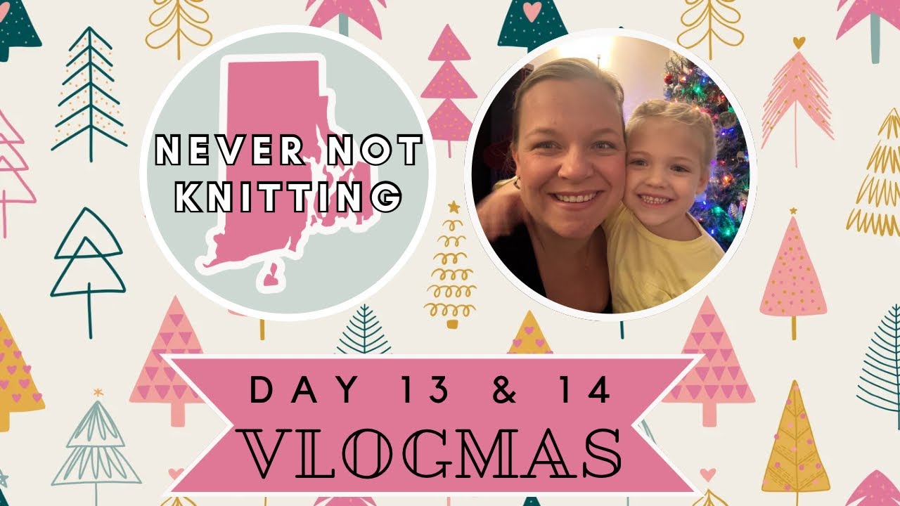 Never Not Knitting / VLOGMAS Days 13 & 14 / holiday party, kids weekend and night out at GBOB