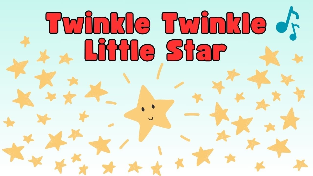 Twinkle Twinkle Little Star | Nursery Rhymes & Songs For Kids