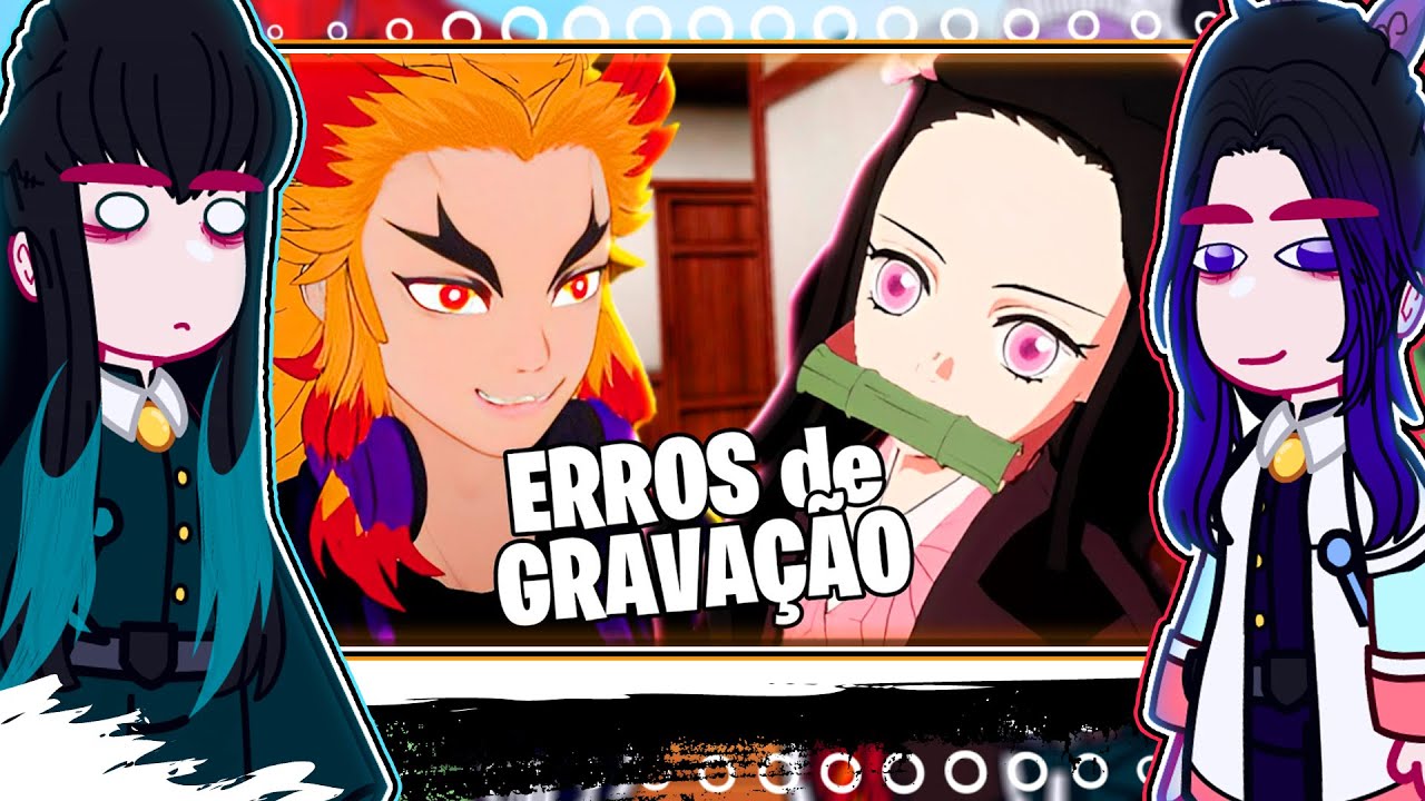||Hashiras reagindo a NINGUÉM ENTENDE A NEZUKO ERROS|| \\🇧🇷// ◆Bielly - Inagaki◆