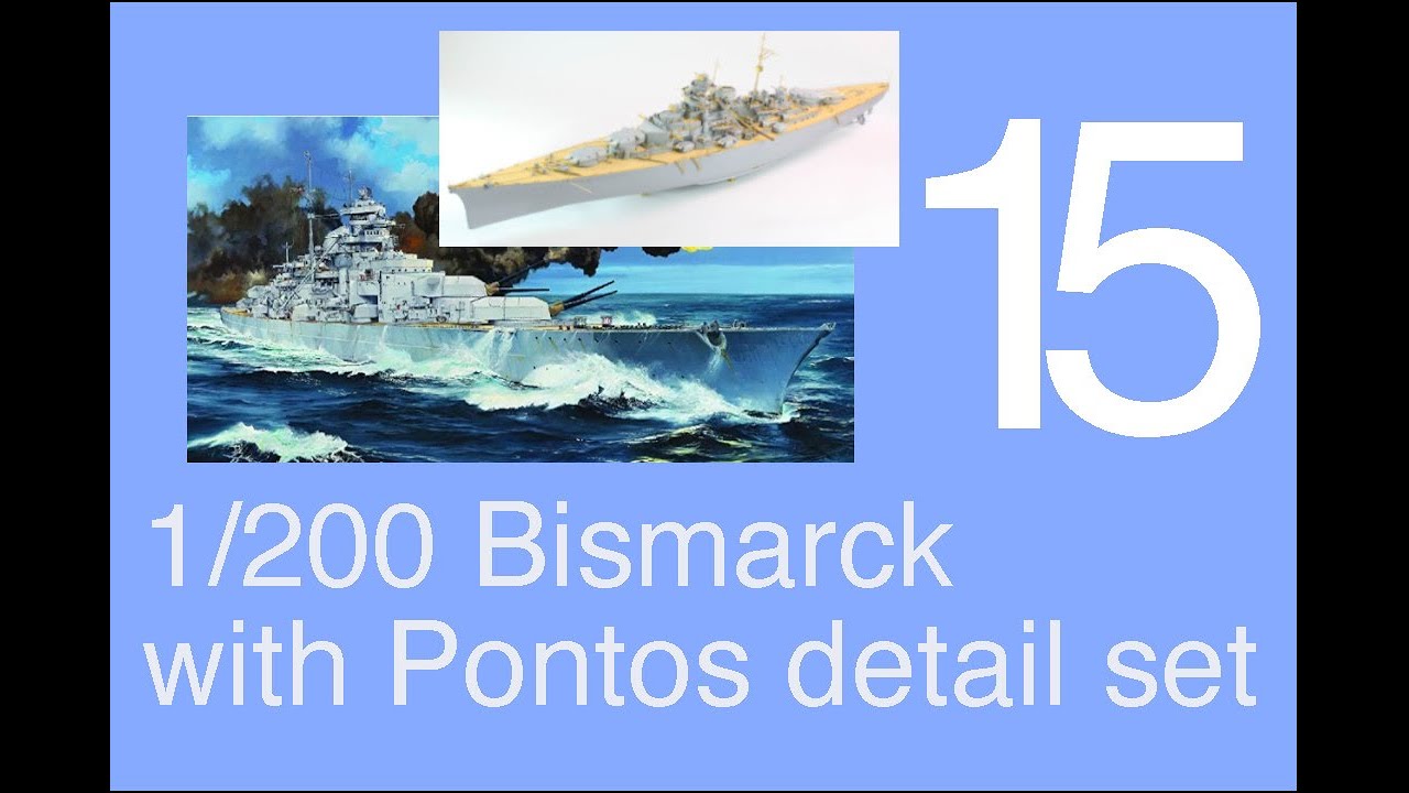 Trumpeter 1/200 DKM Bismarck Полная сборка с набором деталей Pontos Часть 15a