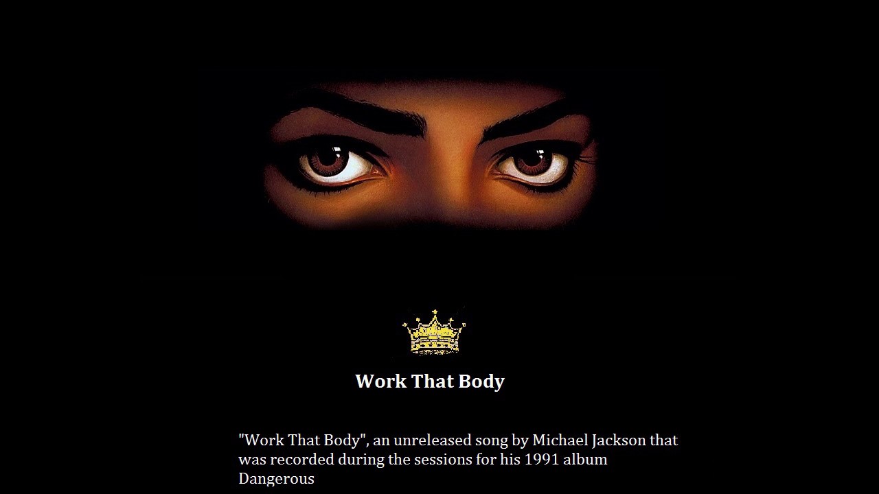 Michael Jackson Work That Body