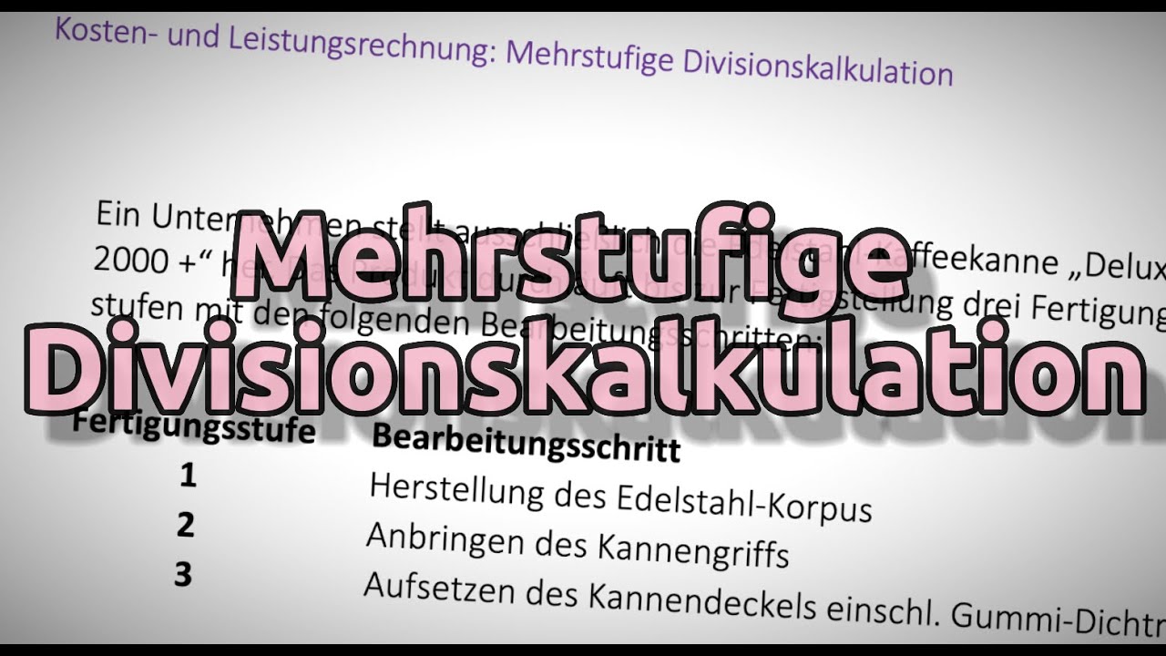 Mehrstufige Divisionskalkulation