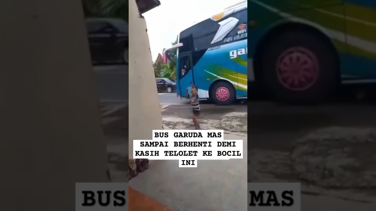 Bus garuda mas kasih telolet ke bocil si bocil asik banget jogednya 🤣