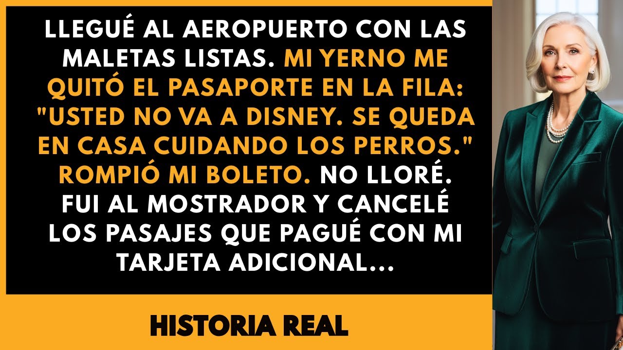 Mi Yerno Rompió mi Boleto en el Aeropuerto: 