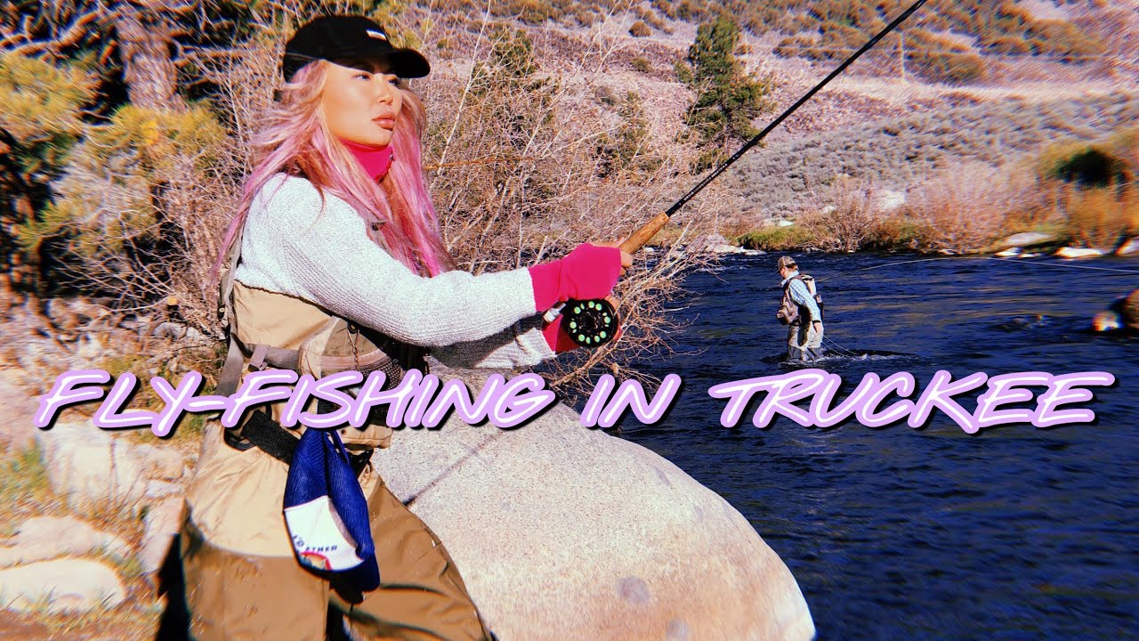 ANOTHER TINDER FAIL - FLY FISHING DATE FROM HELL!!!! TRUCKEE RIVER