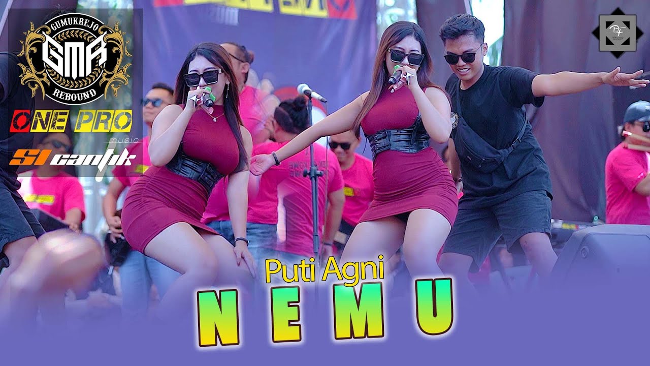 Putri Agni -  NEMU  || Gumukrejo Rebound X One Pro X Si Cantik Audio