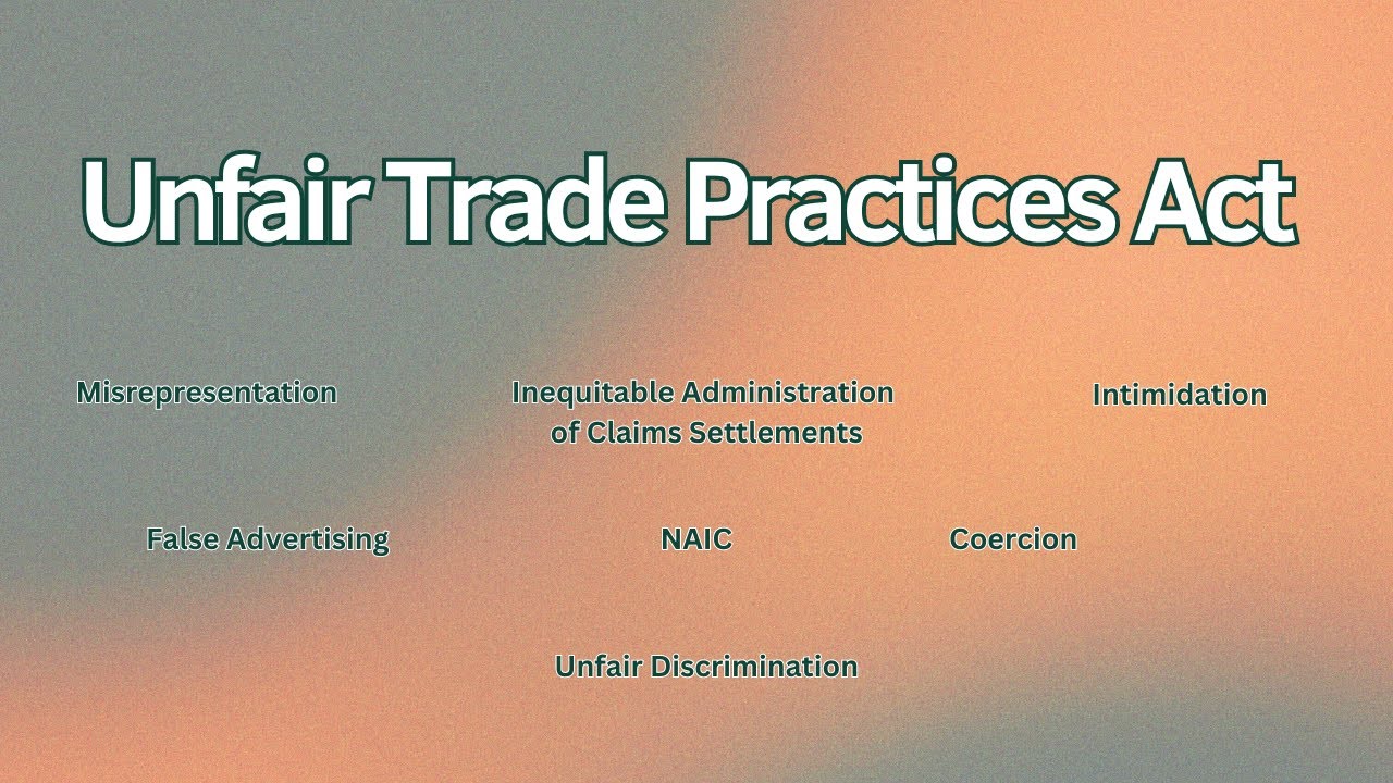Understanding the Unfair Trade Practices Act || Insurance Info and Tips