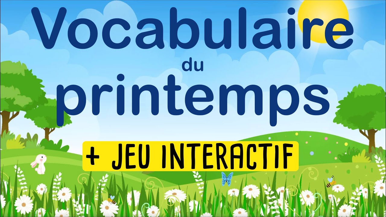 Spring Vocabulary in French | Vocabulaire du printemps | Spring game for kids | Word game for kids
