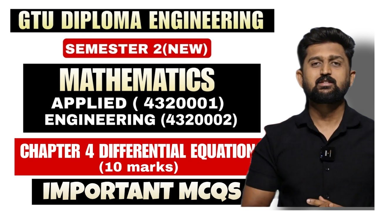 CHAPTER 4 DIFFERENTIAL EQUATIONS IMP MCQs | APPLIED AND ENGINEERING MATHEMATICS | GTU DIPLOMA SEM 2