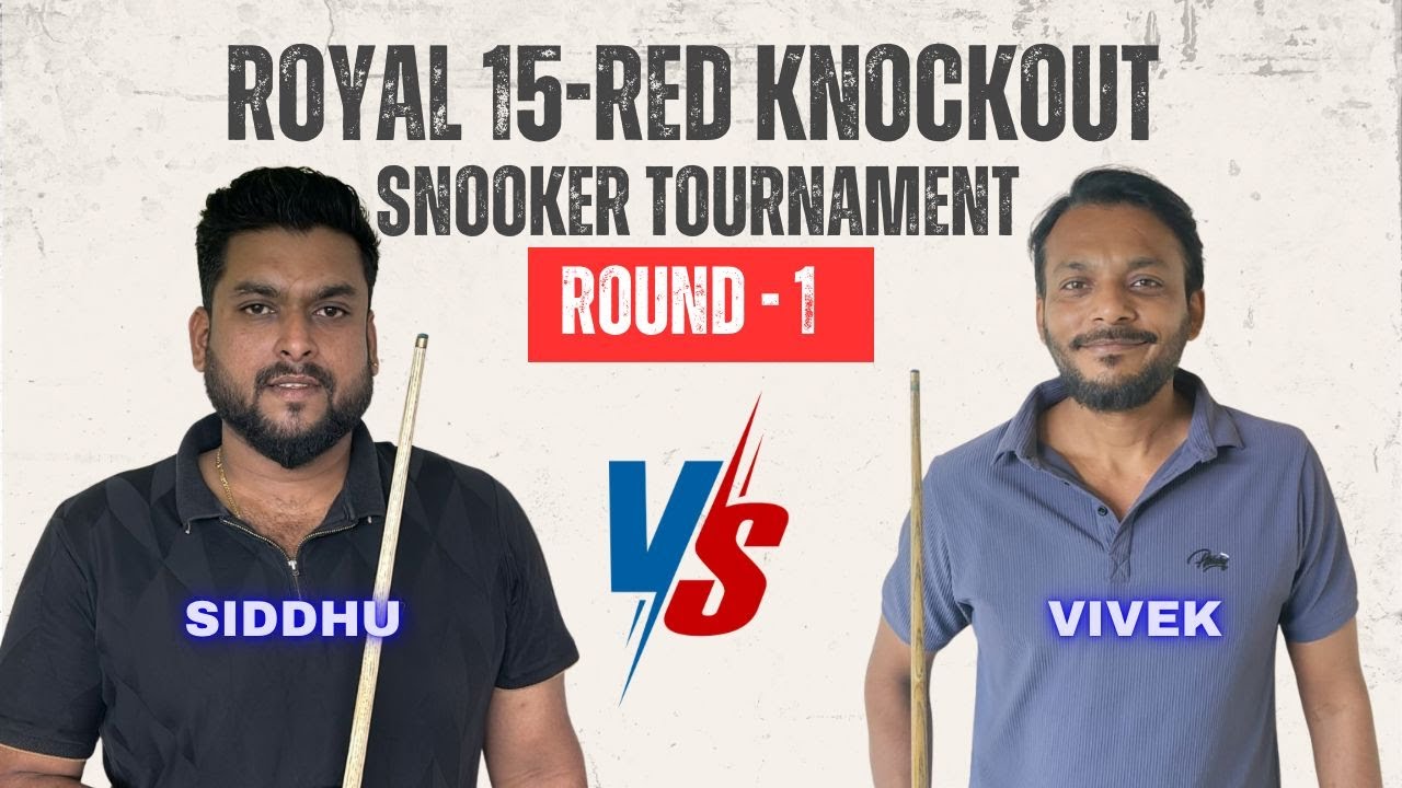 🎱🔥 15-Red Snooker LIVE | Round 1 | Siddhu 🆚 Vivek | Royal Knockout Tournament 🔥🎱