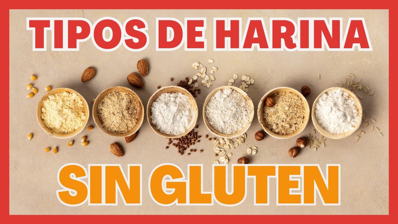 Tipos de harinas SIN GLUTEN y marcas que las fabrican