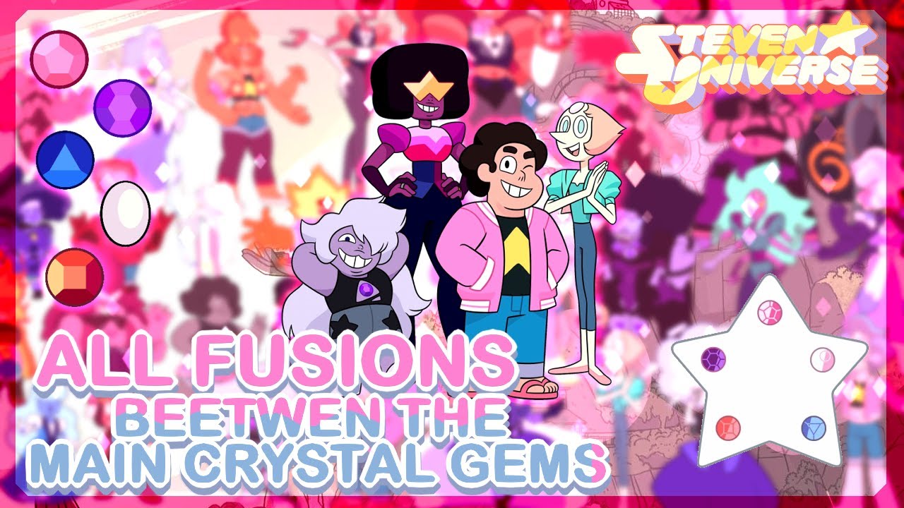ALL POSSIBLE FUSIONS Beetwen the Crystal Gems | Steven Universe | Rose Cuarzo