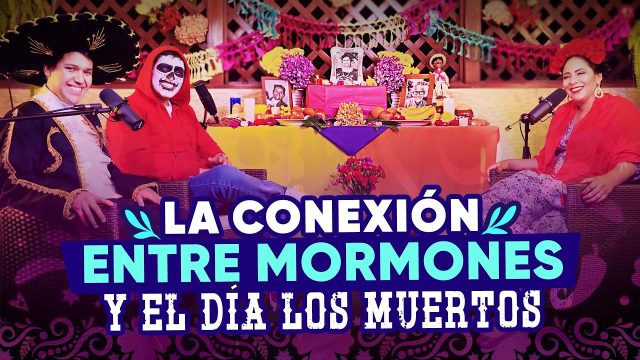 La conexión entre los Santos de los Últimos Días y el Día de Muertos