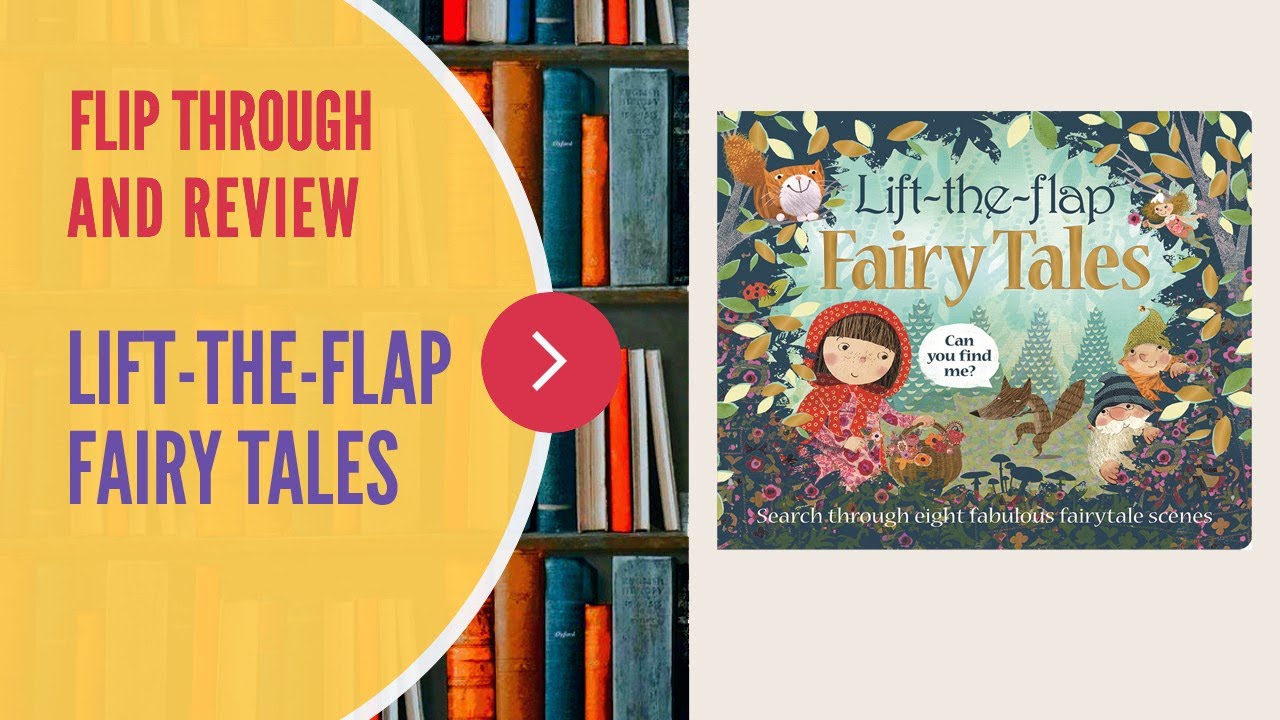 FLIP THROUGH AND REVIEW - Lift-The-Flap Fairy Tales by Roger Priddy
