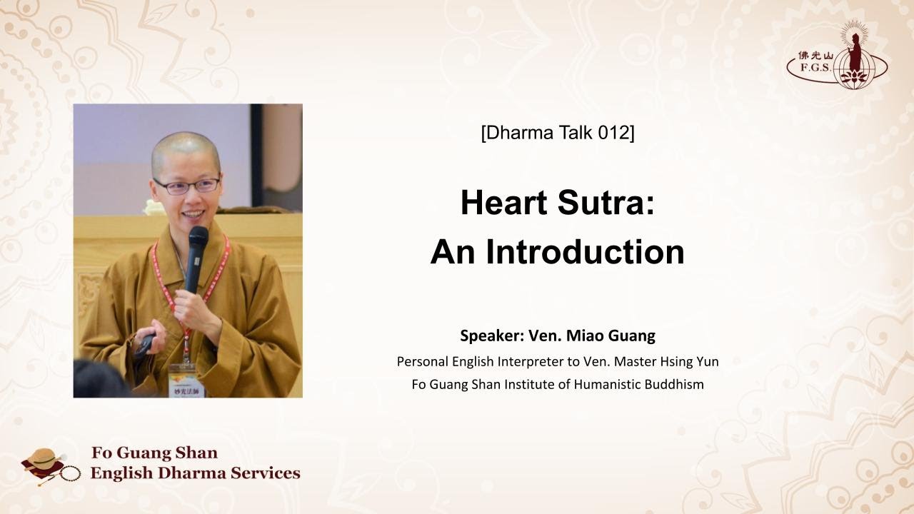 012 - Heart Sutra: An Introduction - FGS English Dharma Services