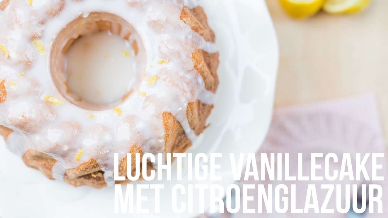 RECEPT: Luchtige vanillecake met citroenglazuur - OhMyFoodness