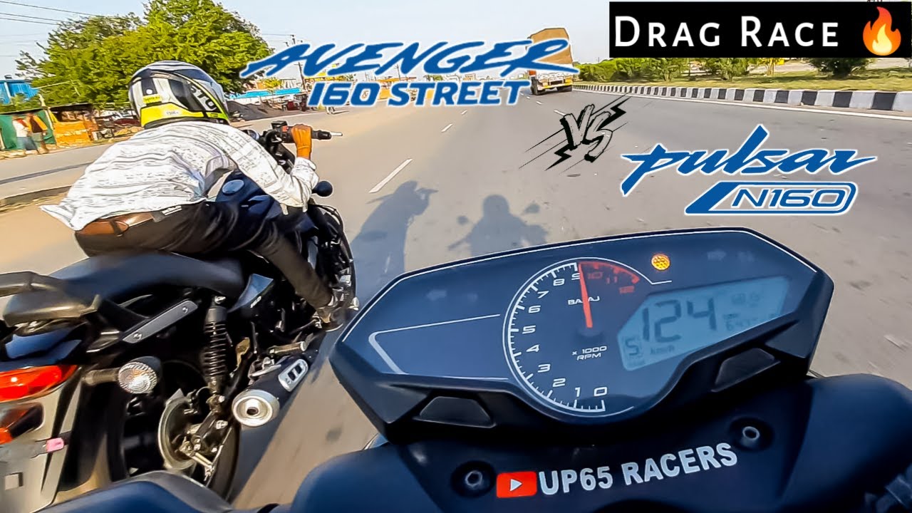 Bajaj Pulsar N160 Vs Bajaj Avenger 160 Street | Drag Race | Cruiser Vs Sports Naked | Who Will Win?