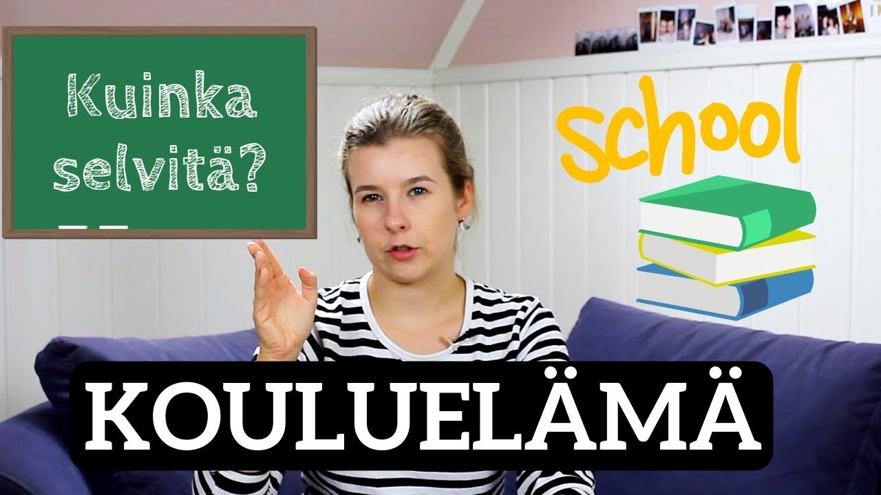 Kouluelämän SELVIYTYMISOPAS | 10+ vinkkiä