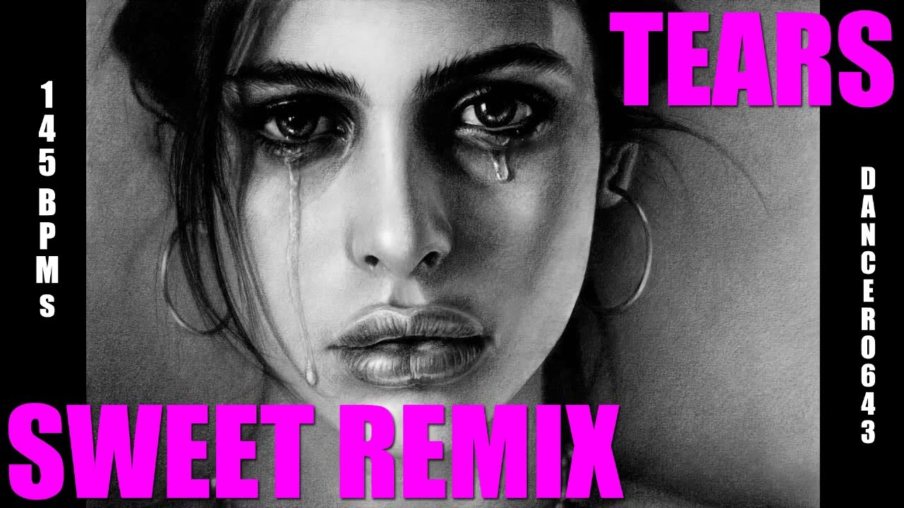 Dancero643 - Tears (sweet Mix)