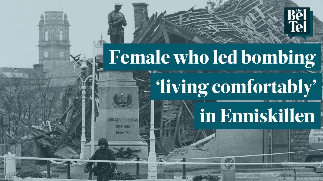 Enniskillen Bombing: Reports claim female who led massacre living an ‘ordinary life’ in Fermanagh