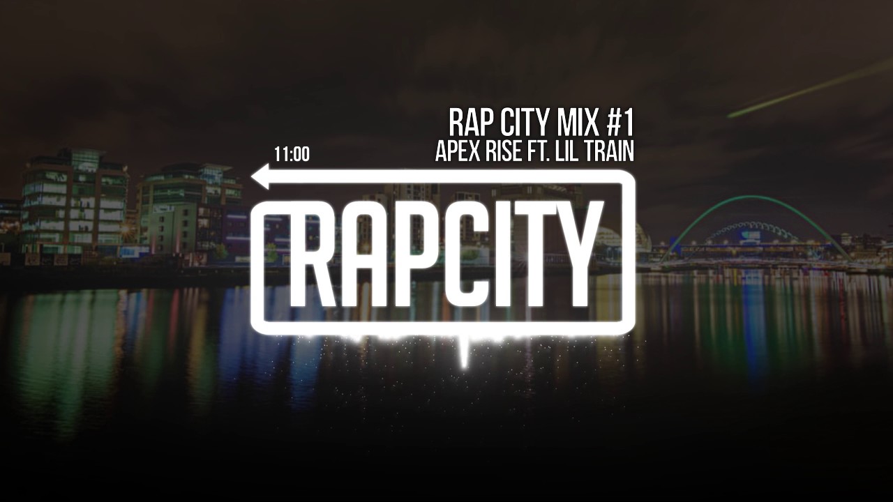 Rap Mix | Rap City Mix #1  [Apex Rise Rap Mix]
