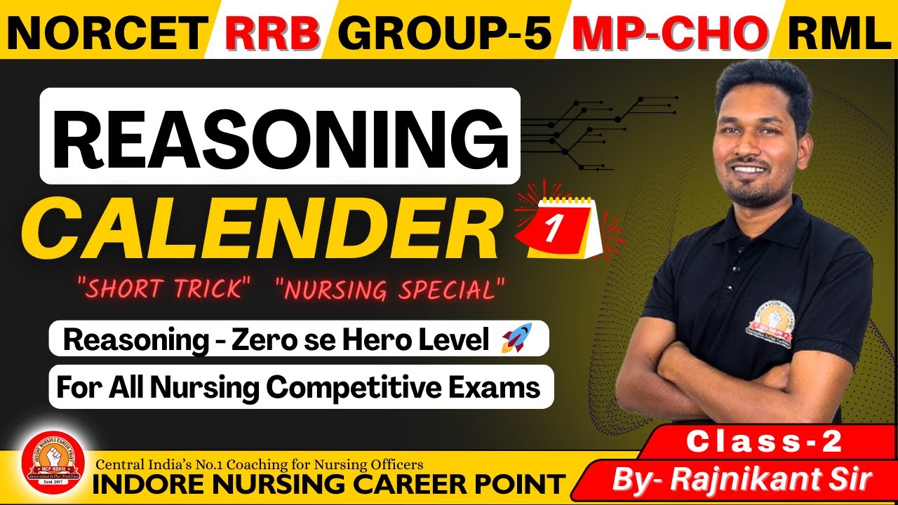 Reasoning: Calendar (कैलेंडर) | For MP-CHO, Group 5,RRB, RML & NORCET | Class-2 | By Rajnikant Sir