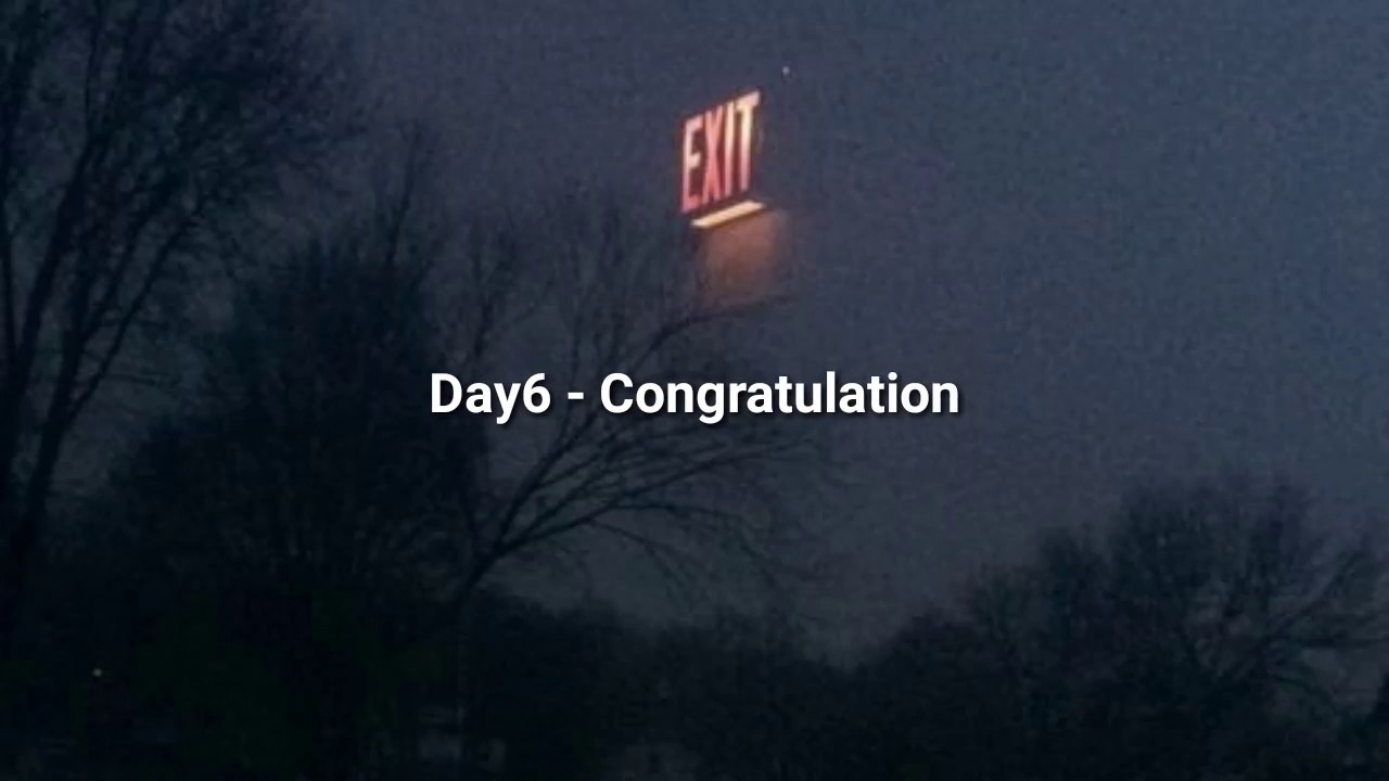 Day6 - Congratulations (Indo Lyrics)