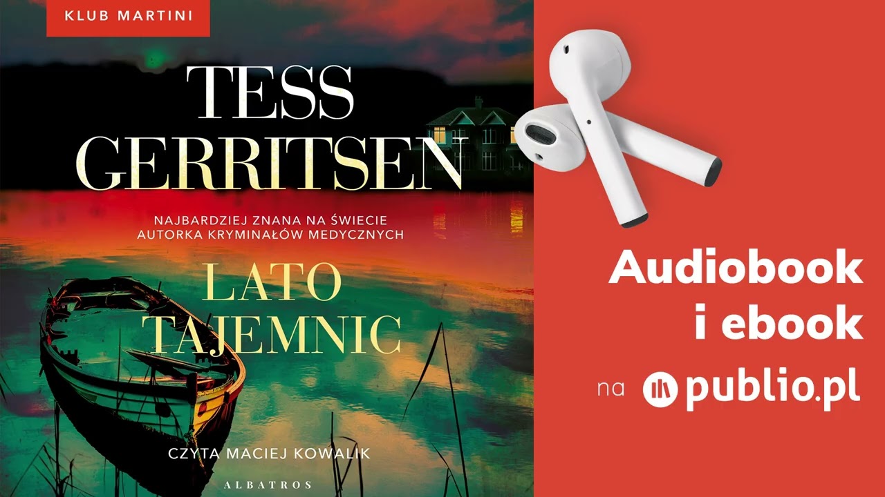 Lato tajemnic. Tess Gerritsen. Audiobook PL [Thriller]