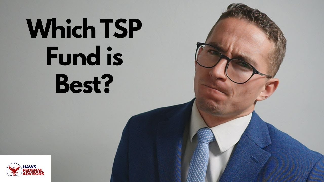 Which TSP Fund is Best For You in 2025