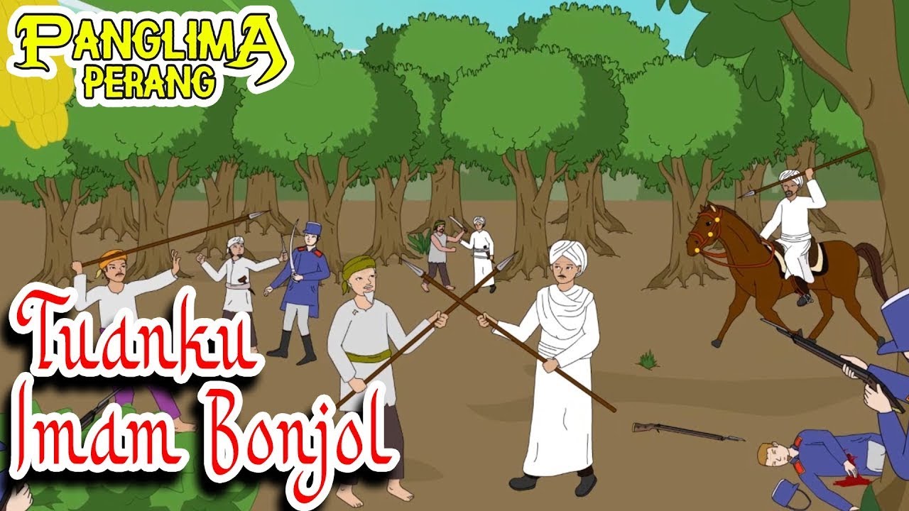 Tuanku Imam Bonjol   |  Panglima Perang Channel