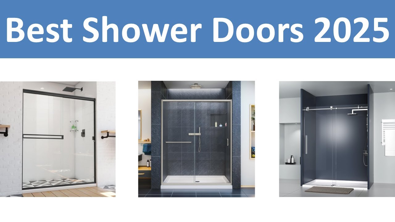 Top 10 Best Shower Doors in 2025