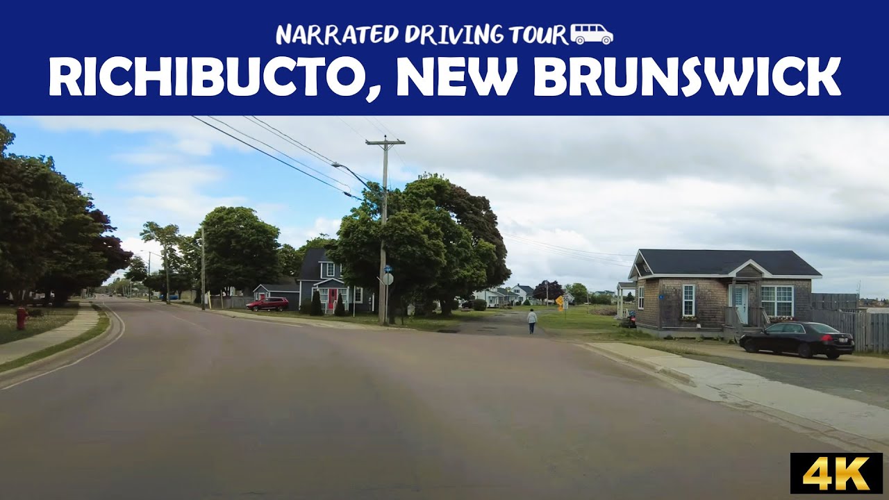 🚘 Richibucto, New Brunswick 🇨🇦 4K Drive