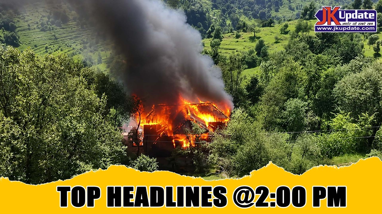JKupdate Top Headlines @ 2 PM 29 Aug 2026