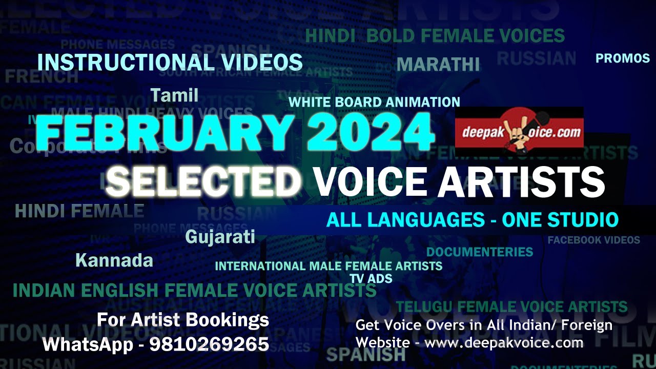 February 2024 Selected Voice Artists - Hindi English Gujarati, Marathi, Kannada, Tamil Male Female.