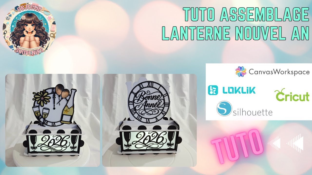 TUTO MONTAGE LANTERNE NOUVEL AN