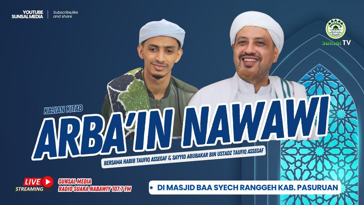 🔴[LIVE] Pengajian Umum | Kajian Kitab Arba'in Nawawi (yang ke-31) | Sayyid Abubakar Assegaf