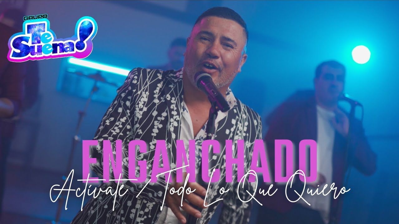 Actívate / Todo Lo Que Quiero - Te Suena