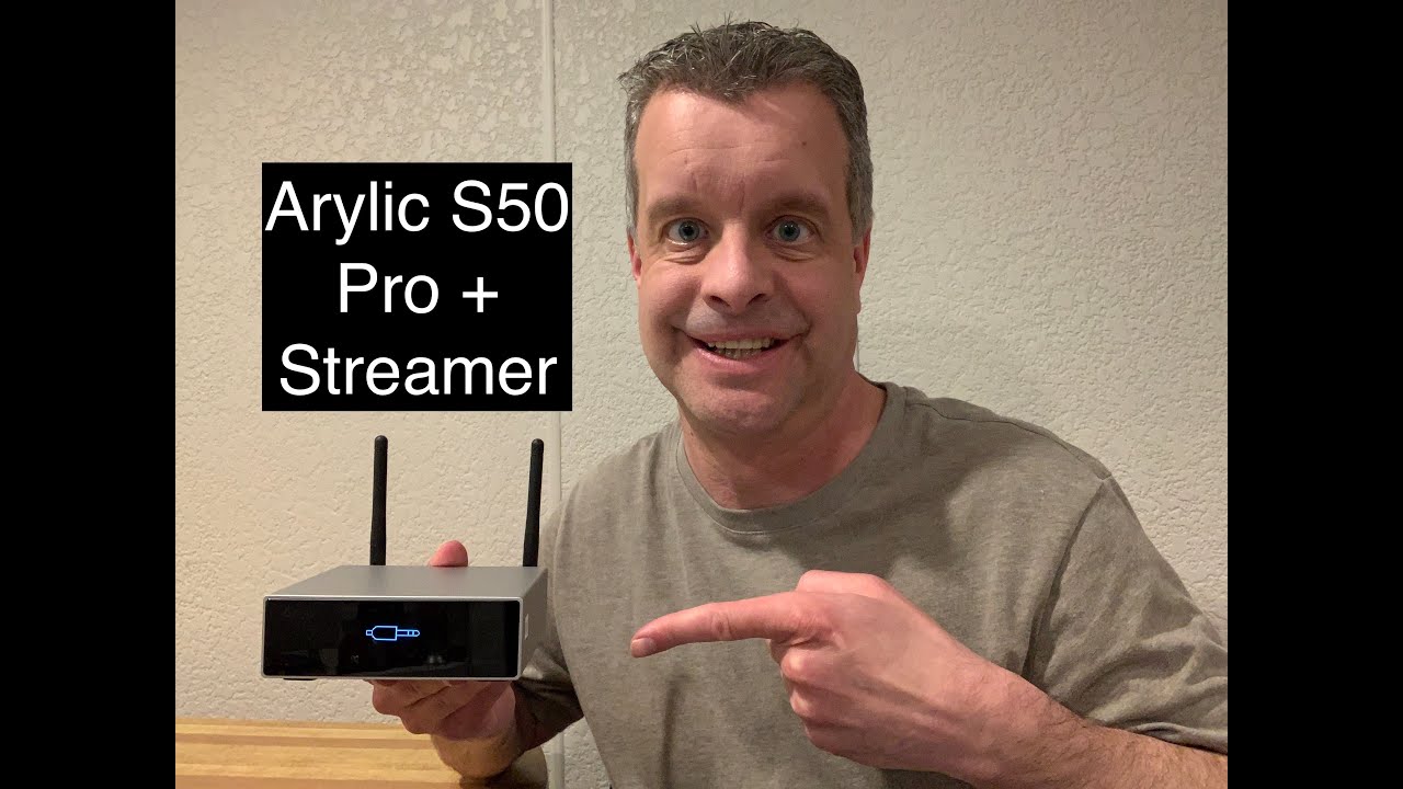 Arylic S50 Pro + Streamer/Preamp. - Is this unit the Streaming Answer? Let's Review!