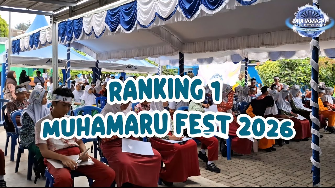 Lomba Ranking 1 MUHAMARU FEST 2026