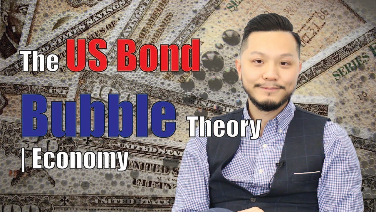 The US Bond Bubble Theory | Economy