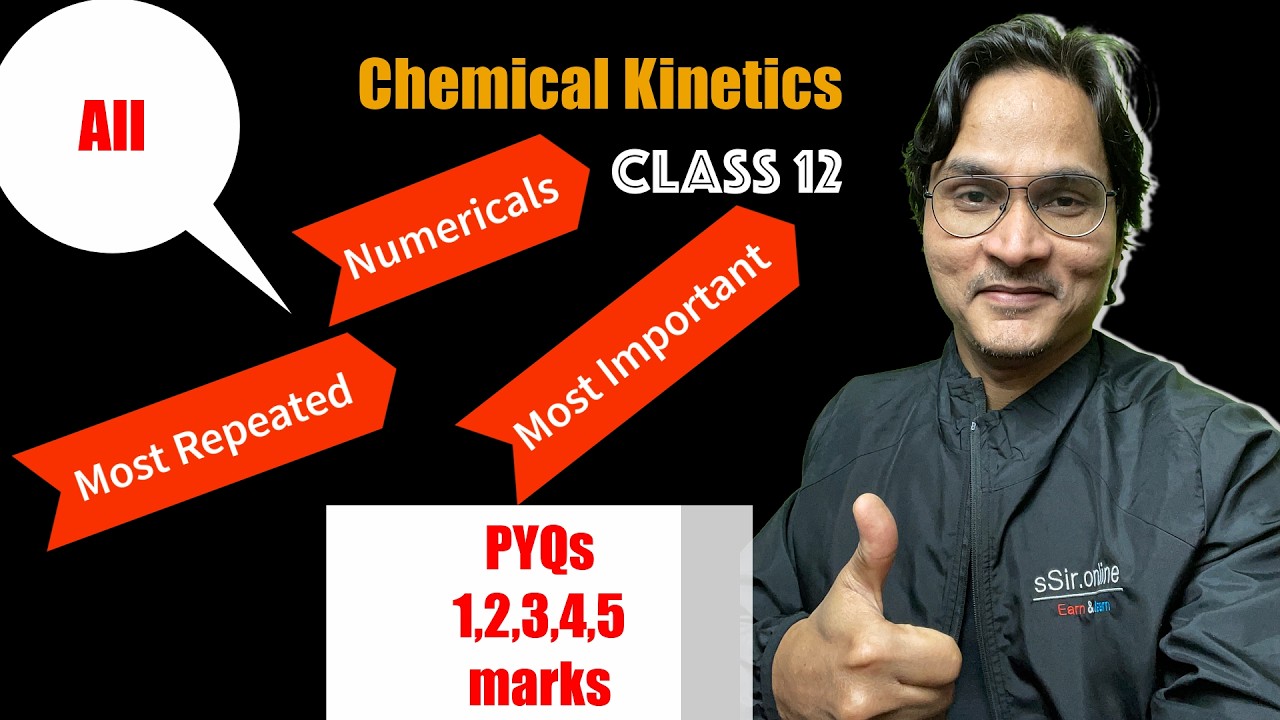 Chemical Kinetics I All Type Numerical I Most Important Questions I 12 Class Board Exam