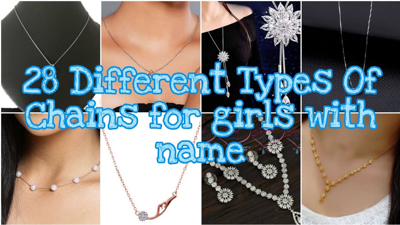 28 Different Types Of Chains for girls and women with name।।TG Chic।।