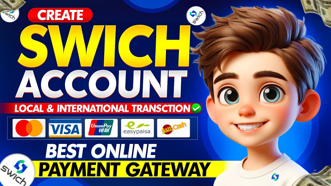 Switch Payment Gateway Pakistan | Local & International Transactions | Merchant Account Guide 2025