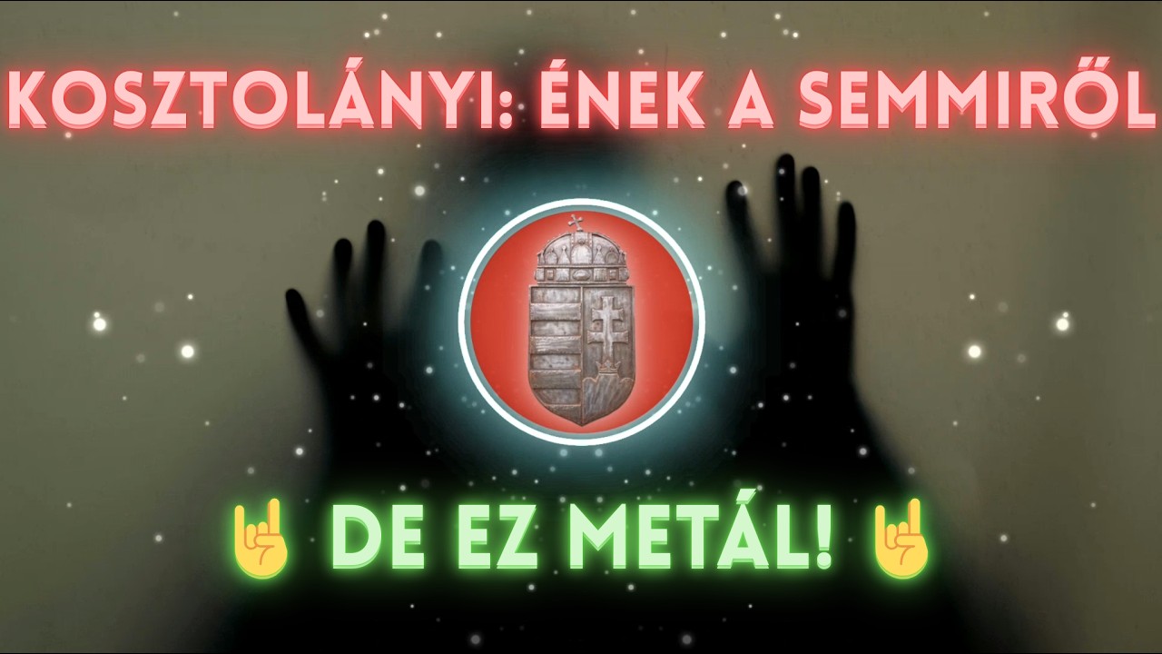 Kosztolányi Dezső: Ének a semmiről // 🤘 DE EZ METÁL 🤘